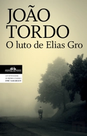 O Luto De Elias Gro (Trilogia Dos Lugares Sem Nome 1)