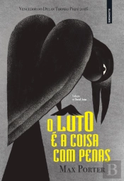 O Luto É a Coisa com Penas