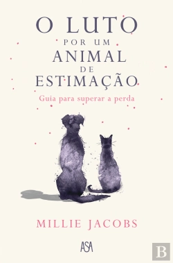 Bertrand.pt - O Luto Por Um Animal De Estimação
