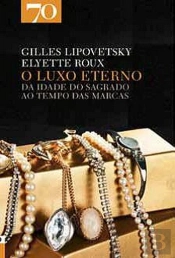 O Luxo Eterno