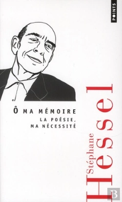 Bertrand.pt - O Ma Memoire. La Poesie, Ma Necessite