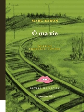 Ô Ma Vie