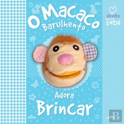 Bertrand.pt - O Macaco Barulhento Adora Brincar