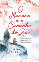 O Macaco e o Caminho do Zen
