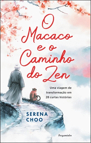 O Macaco e o Caminho do Zen