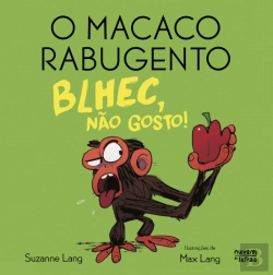 Bertrand.pt - O Macaco Rabugento - Blhec, Não Gosto!