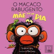 O Macaco Rabugento