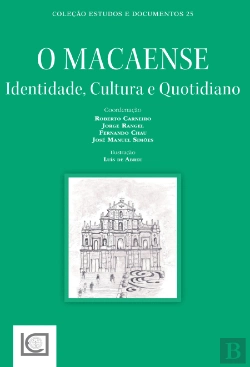 Bertrand.pt - O Macaense - Identidade, Cultura e Quotidiano
