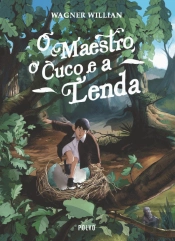 O Maestro, o Cuco e a Lenda