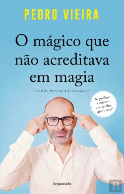 Bertrand.pt - O Mágico Que Não Acreditava em Magia