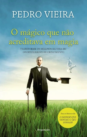 O Mágico Que Não Acreditava em Magia