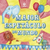 O Maior Espetáculo do Mundo