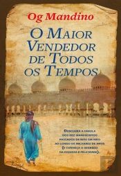 O Maior Vendedor De Todos Os Tempos