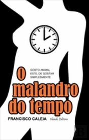 O Malandro do Tempo 