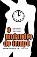 O Malandro do Tempo 