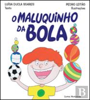 O Maluquinho da Bola
