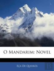 O Mandarim: Novel