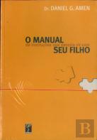 O Manual de Instruções que Deveria Vir com o Seu Filho