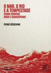 O Mar, o Rio e a Tempestade
