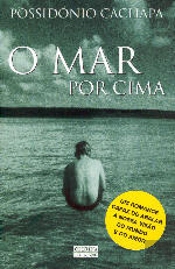O Mar Por Cima