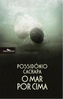 O Mar Por Cima