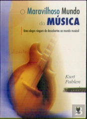 O Maravilhoso Mundo da Música