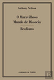 O maravilhoso mundo de Dissocia / Realismo