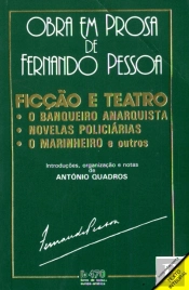 O Marinheiro Ficção e Teatro - o Banqueiro Anarquista Novelas Policiárias