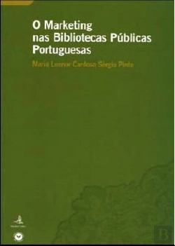 Bertrand.pt - O Marketing nas Bibliotecas Públicas Portuguesas