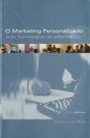 O Marketing Personalizado e as Tecnologias de Informação