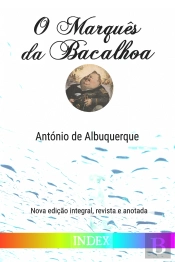 O Marquês da Bacalhoa