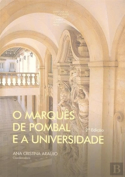 Bertrand.pt - O Marquês de Pombal e a Universidade