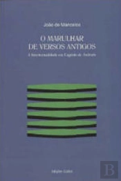 O Marulhar de Versos Antigos
