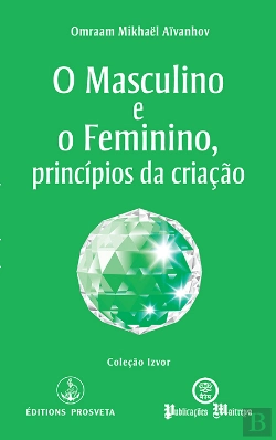 Bertrand.pt - O Masculino e o Feminino