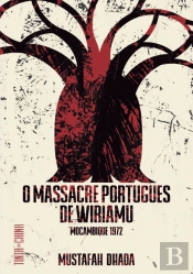 O Massacre Português de Wiriamu