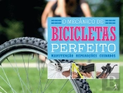 O Mecânico de Bicicletas Perfeito