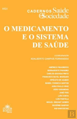 Bertrand.pt - O Medicamento e o Sistema de Saúde
