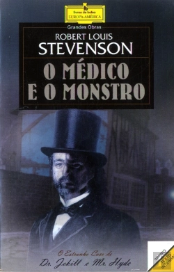 Bertrand.pt - O Médico e o Monstro
