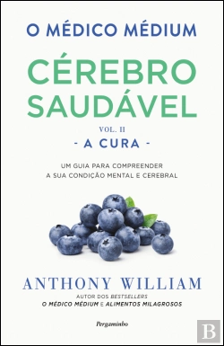 Bertrand.pt - O Médico Médium: Cérebro Saudável - A Cura (Vol. II)