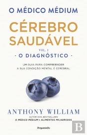 O Médico Médium: Cérebro Saudável - O Diagnóstico