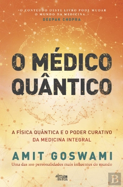 Bertrand.pt - O Médico Quântico