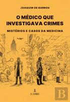 O Médico que Investigava Crimes