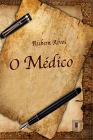O Médico