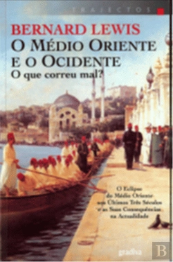 Bertrand.pt - O Médio Oriente e o Ocidente