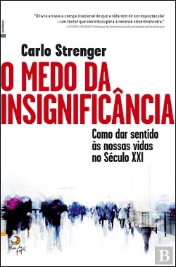 Bertrand.pt - O Medo da Insignificância