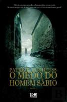 O Medo do Homem Sábio