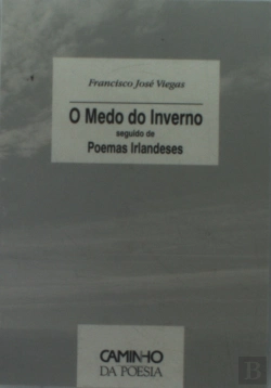 Bertrand.pt - O Medo do Inverno Seguido de Poemas Irlandeses