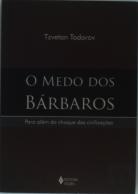 O Medo dos Bárbaros