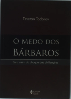 Bertrand.pt - O Medo dos Bárbaros