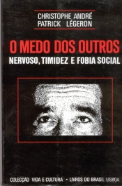 O Medo dos Outros